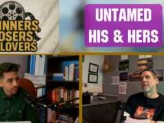 Untamed vs His & Hers – Winners, Losers, & Lovers